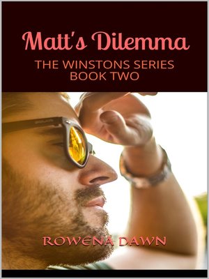 cover image of Matt's Dilemma Book 2 in the Winstons Series